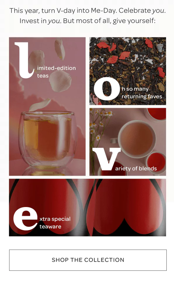 Valentine's Day Marketing Ideas - Promote Self-Love Like DavidsTea (3)