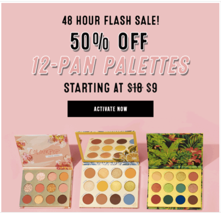 New Marketing Campaign Ideas - Implement Flash Sales Like ColorPop Cosmetics