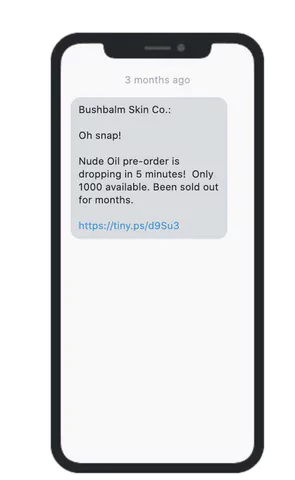 Tips  to optimize SMS marketing campaigns - Use Scarcity Like Bushbalm