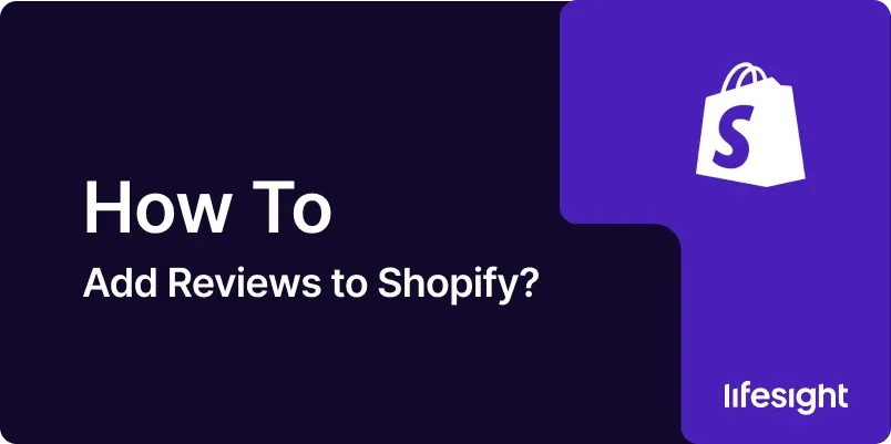 Add Reviews to Shopify 1x b0780358fa - Lifesight