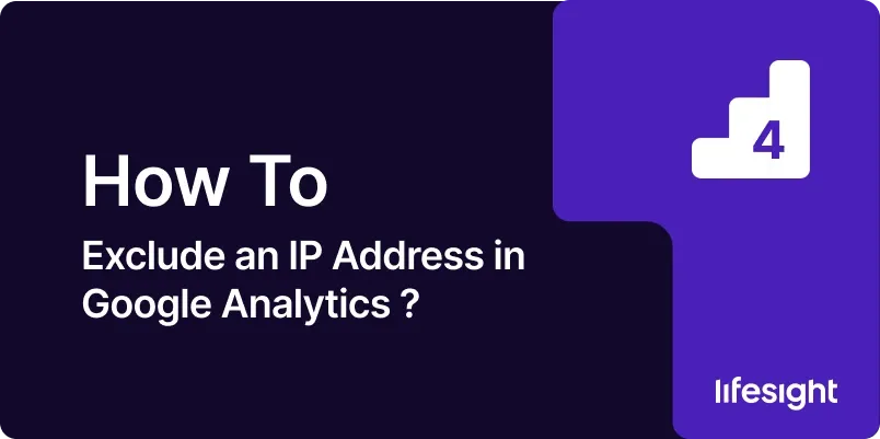 Exclude an IP Address in Google Analytics b1ef8bf805 - Lifesight