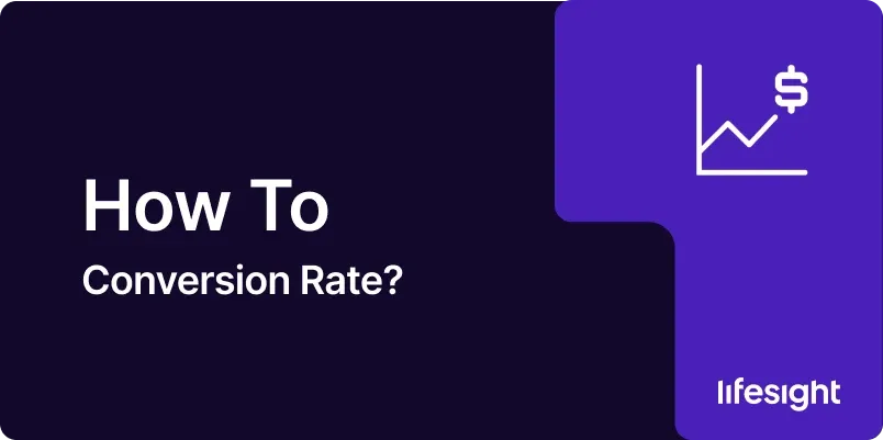 How to Calculate Conversion Rate 1x 38d3dd61a0 - Lifesight