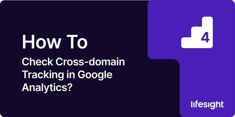 How to Check Cross domain Tracking in Google Analytics b0c4c6198c - Lifesight