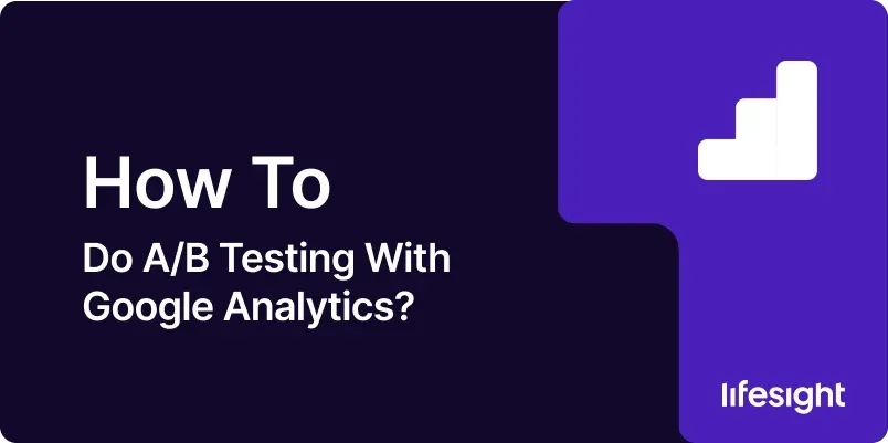 How to Do AB Testing With Google Analytics