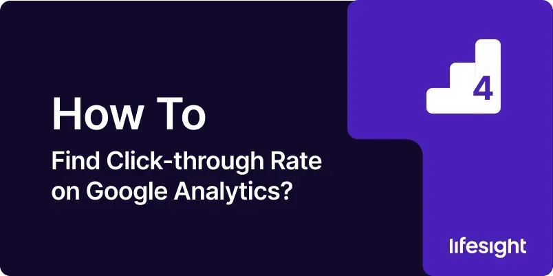 How to Find Click through Rate on Google Analytics 20ebcf6a94 - Lifesight