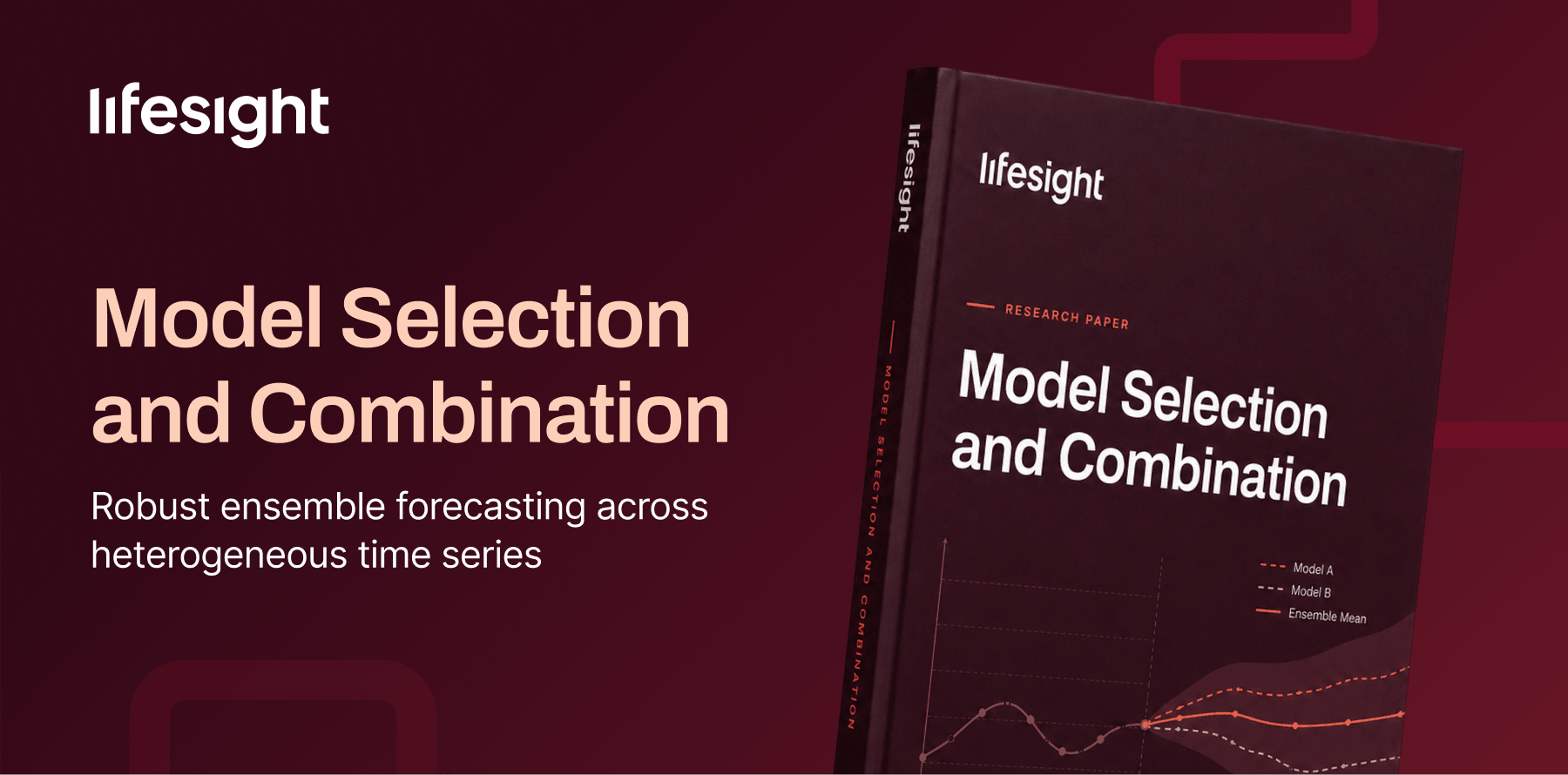 Model Selection Whitepaper Model Selection Whitepaper 1 1 - Lifesight