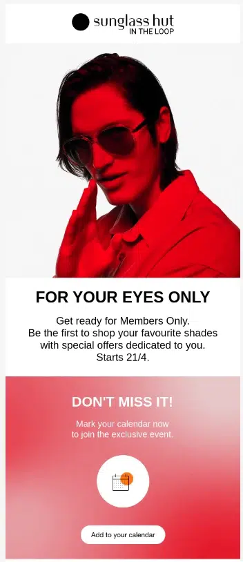 Email Marketing Ideas-VIP Offers like Sunglass Hut