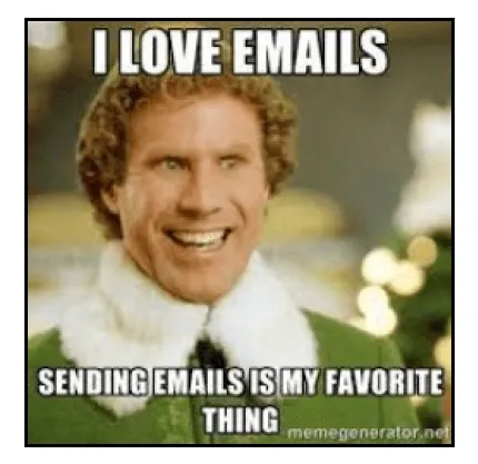 email marketing dos and donts i love email meme e6fa85605f - Lifesight