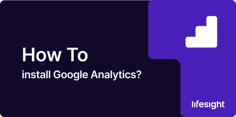 how to install Google Analytics 1x 46f318583c - Lifesight