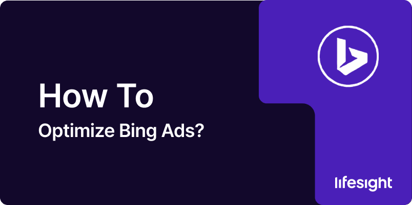 How to Optimize Bing Ads