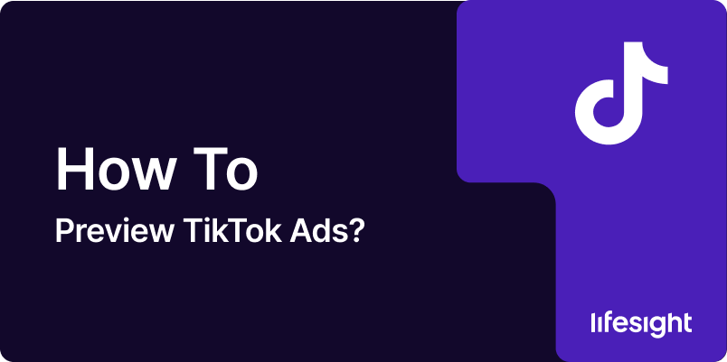 How to Preview TikTok Ads