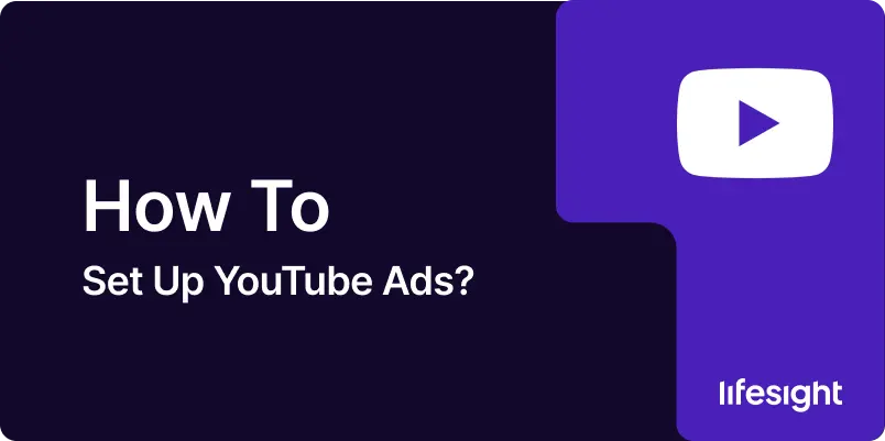 How to Set Up YouTube Ads