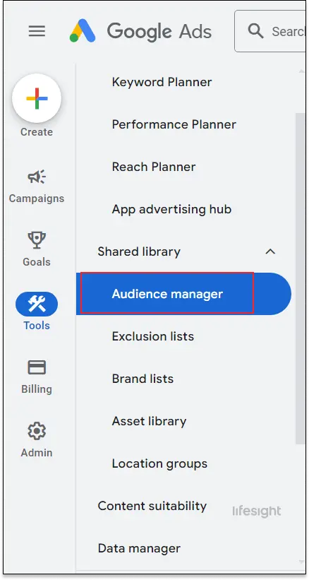 navigate to google ads audience manager 022b02c7b1 - Lifesight